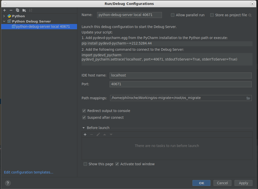 a Run/Debug configuration to start the debug server